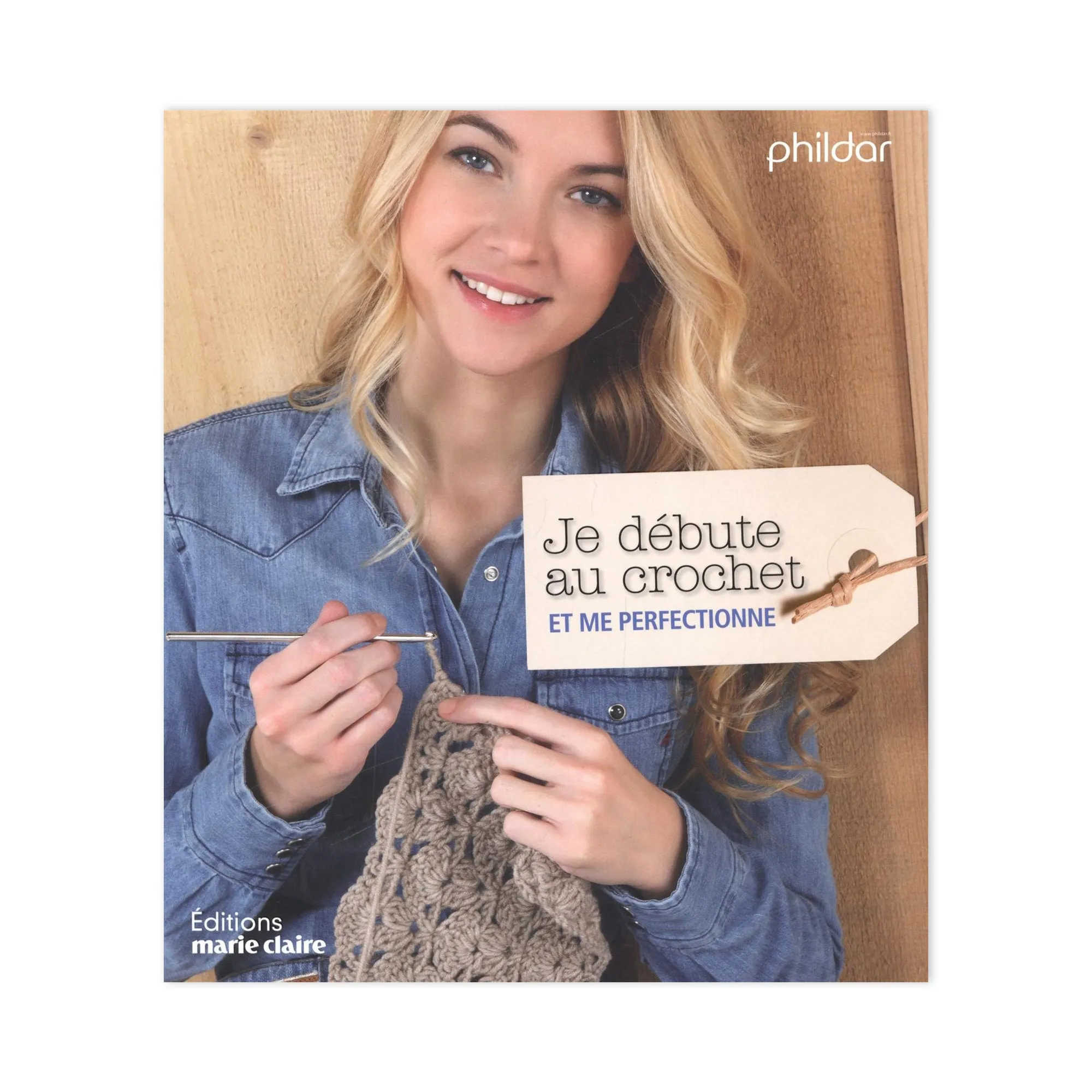 Je débute au crochet - French Ed.