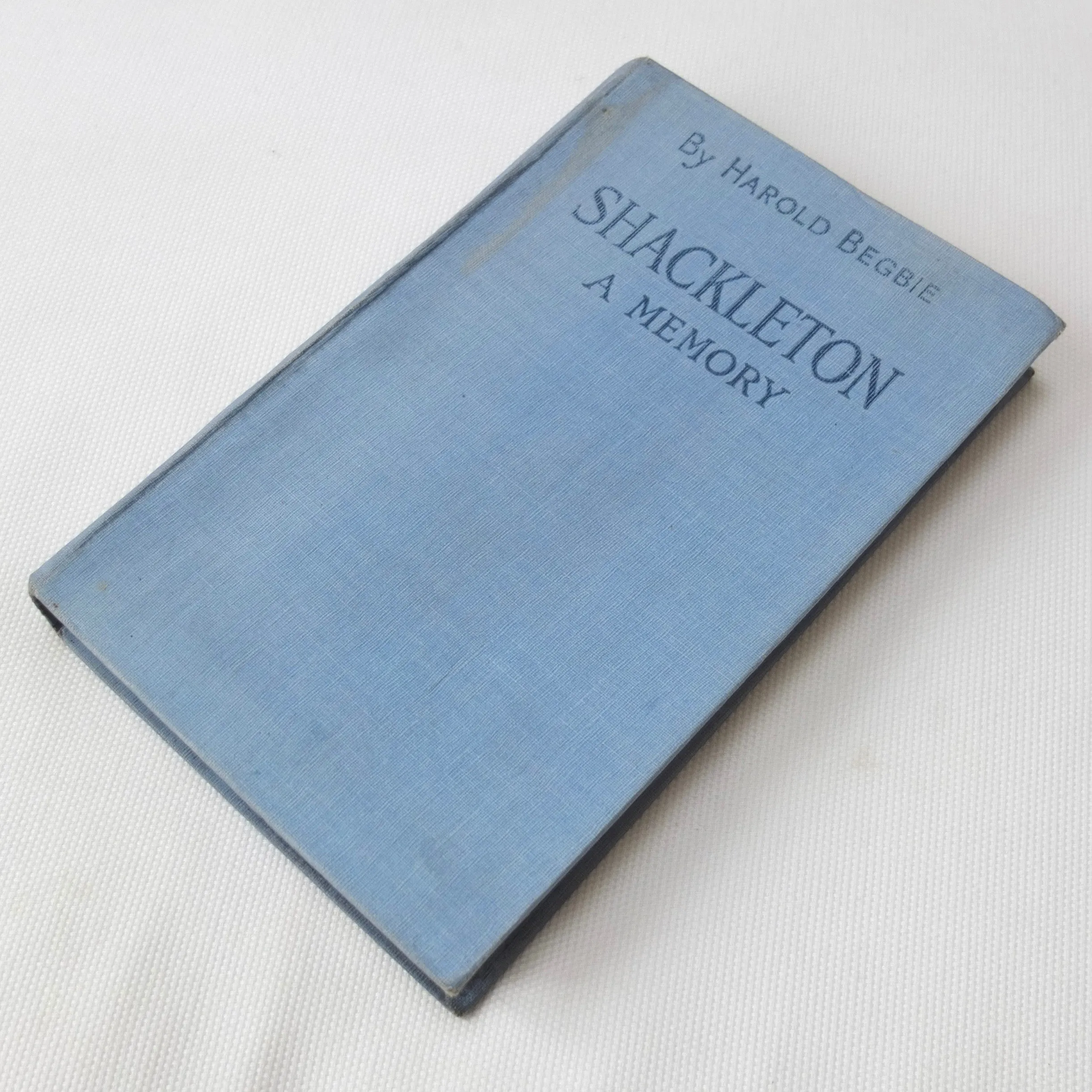 Shackleton: A Memory by Harold Begbie (1922)