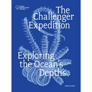 The Challenger Expedition: Exploring the Ocean's Depths